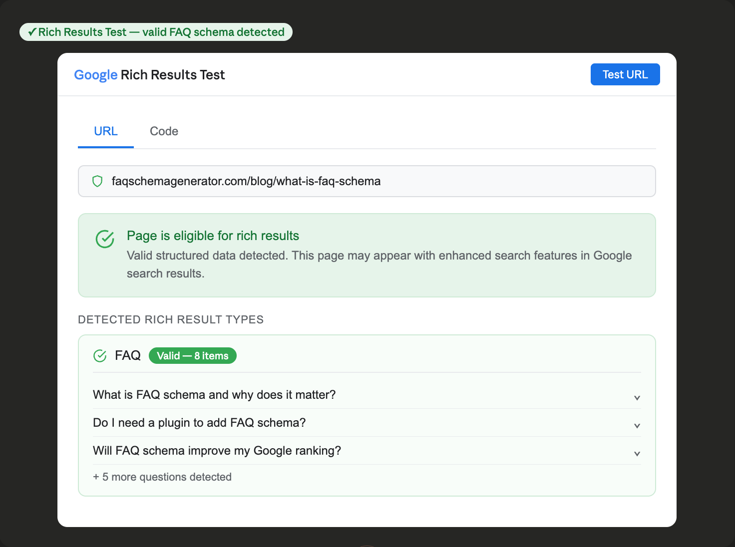 Google Rich Results Test showing a valid FAQ schema result with a green checkmark confirming the page is eligible for FAQ rich results with 8 FAQ items detected